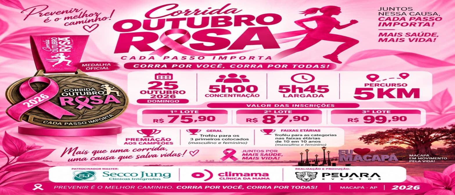 Imagem de divulgação: Outubro Rosa 2026 Macapá - Ap