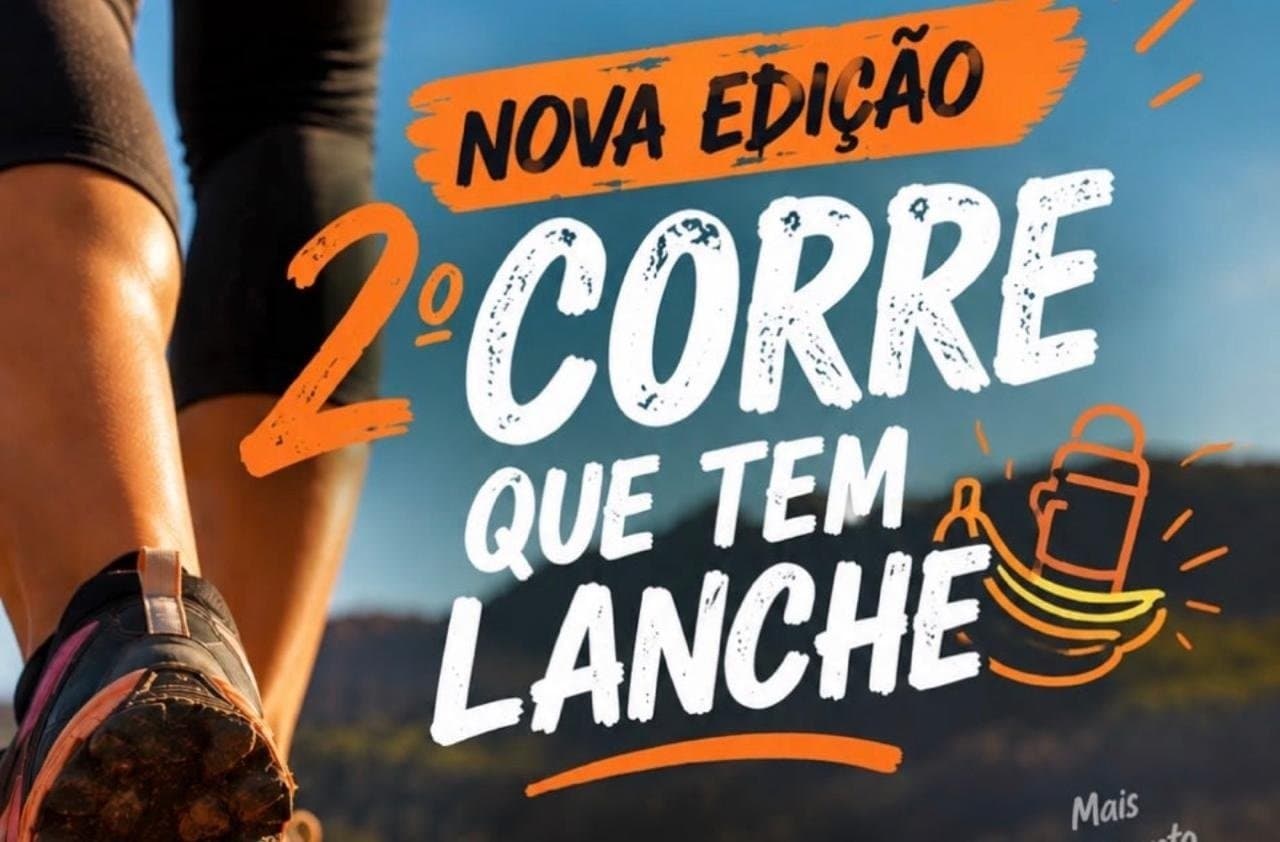 Imagem de divulgação: Corre que tem lanche!