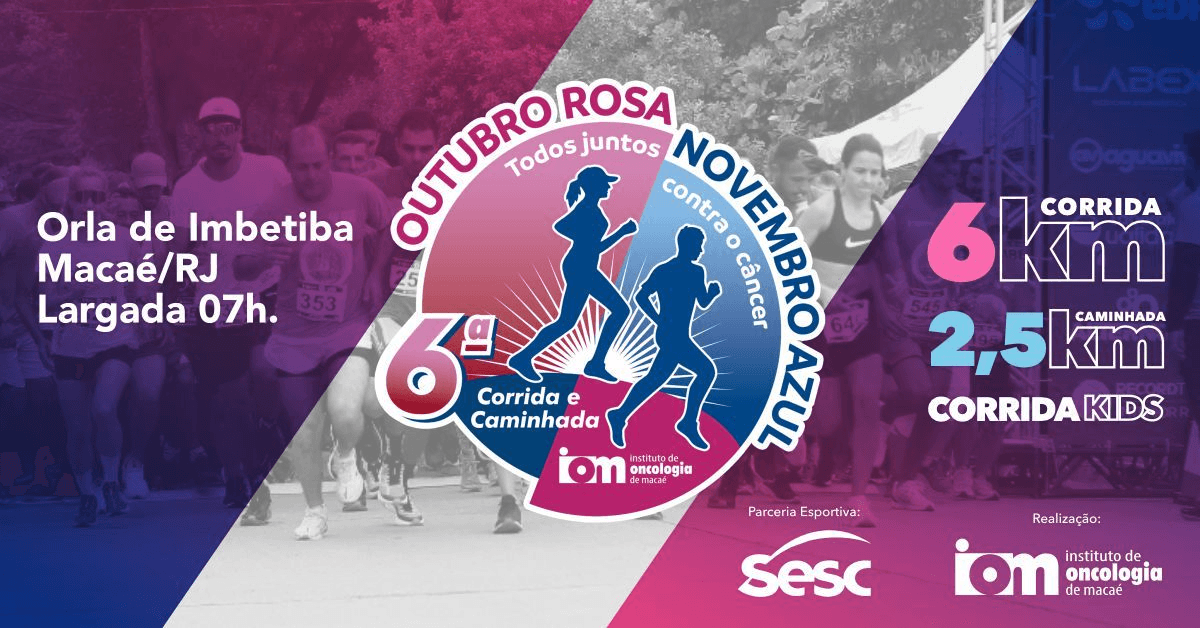 Imagem de divulgação: 6ª Corrida e Caminhada Outubro Rosa Novembro Azul