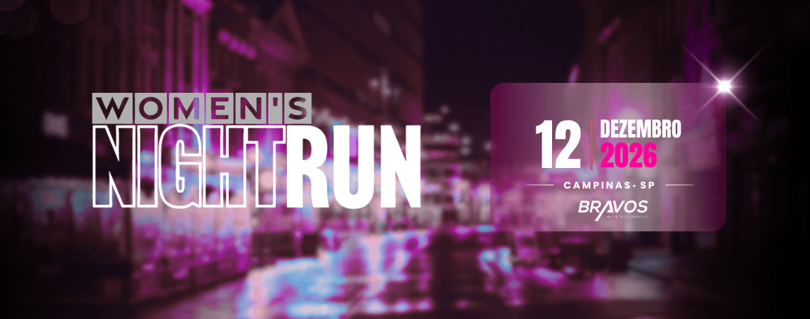 Imagem de divulgação: Women's Night Run - 3ª Edição | 2026