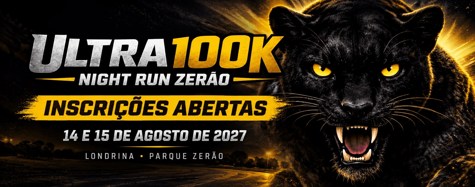 Imagem de divulgação: Ultramaratona 100k Night Run Londrina 2027