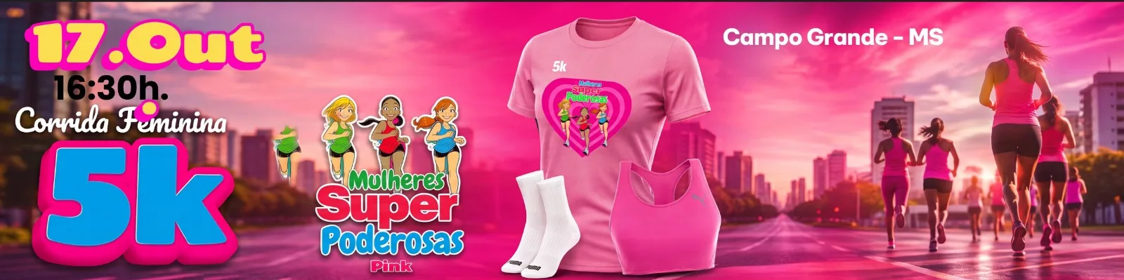 Imagem de divulgação: Mulheres Superpoderosas Kids — Etapa Campo Grande