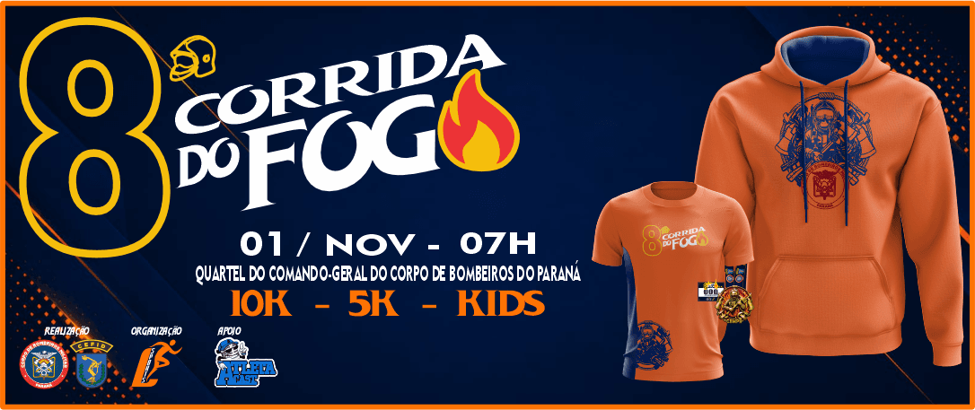 Imagem de divulgação: 8ª Corrida do Fogo - Curitiba